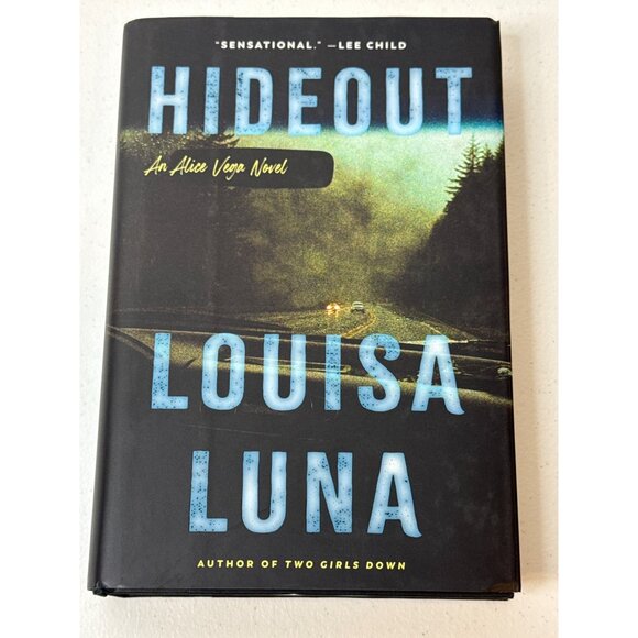 Hideout Alice Vega Novel Book 3 Fiction Mystery Women Detectives Louisa Luna - Picture 1 of 5